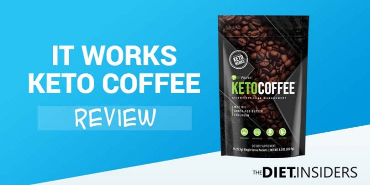 It Works Keto Coffee Reviews – Does It Help You Lose Weight?